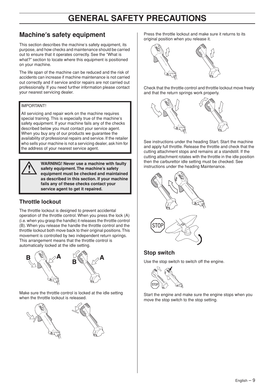 Machine¢s safety equipment, Throttle lockout, Stop switch | General safety preca utions, Mac hine ′′′′ s safety equipment | Husqvarna 345FX User Manual | Page 9 / 44