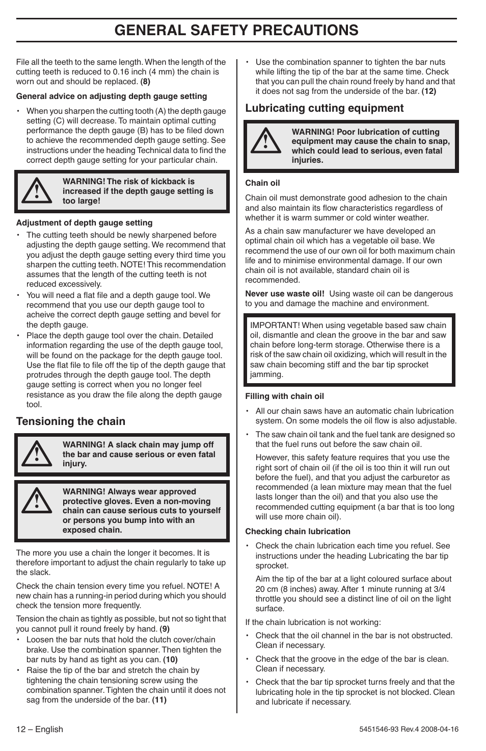 Tensioning the chain, Lubricating cutting equipment, General safety precautions | Husqvarna 235 User Manual | Page 12 / 68
