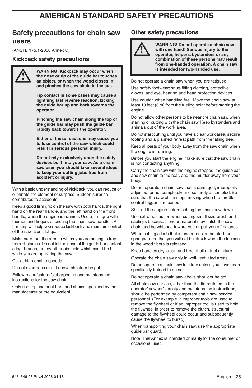 Safety precautions for chain saw users, Kickback safety precautions, Other safety precautions | American standard safety precautions | Husqvarna 235 User Manual | Page 25 / 68