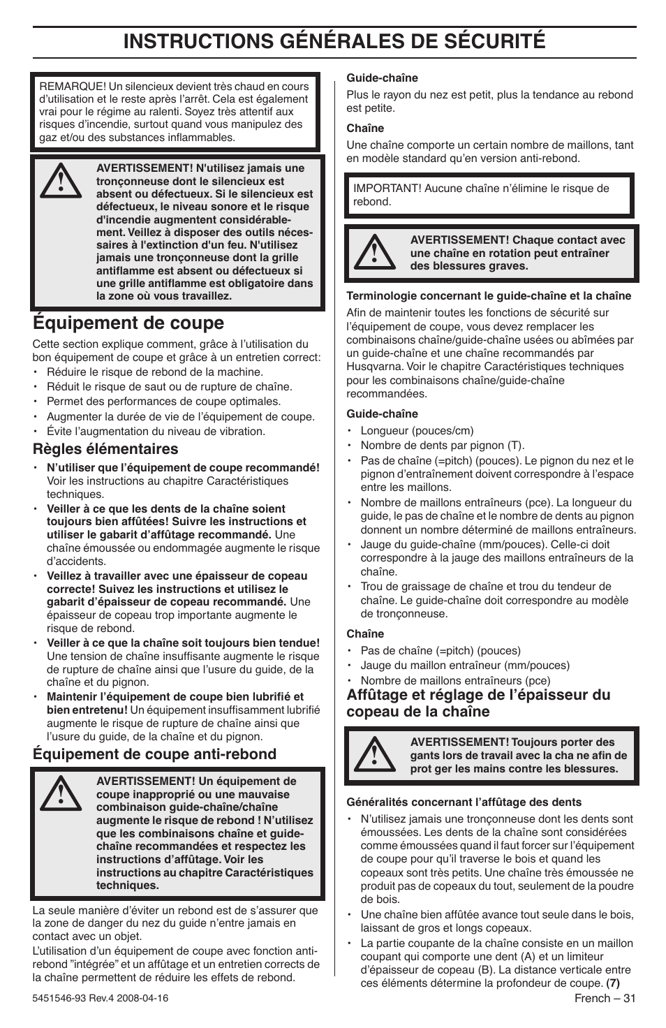 Équipement de coupe, Règles élémentaires, Équipement de coupe anti-rebond | Instructions générales de sécurité | Husqvarna 235 User Manual | Page 31 / 68