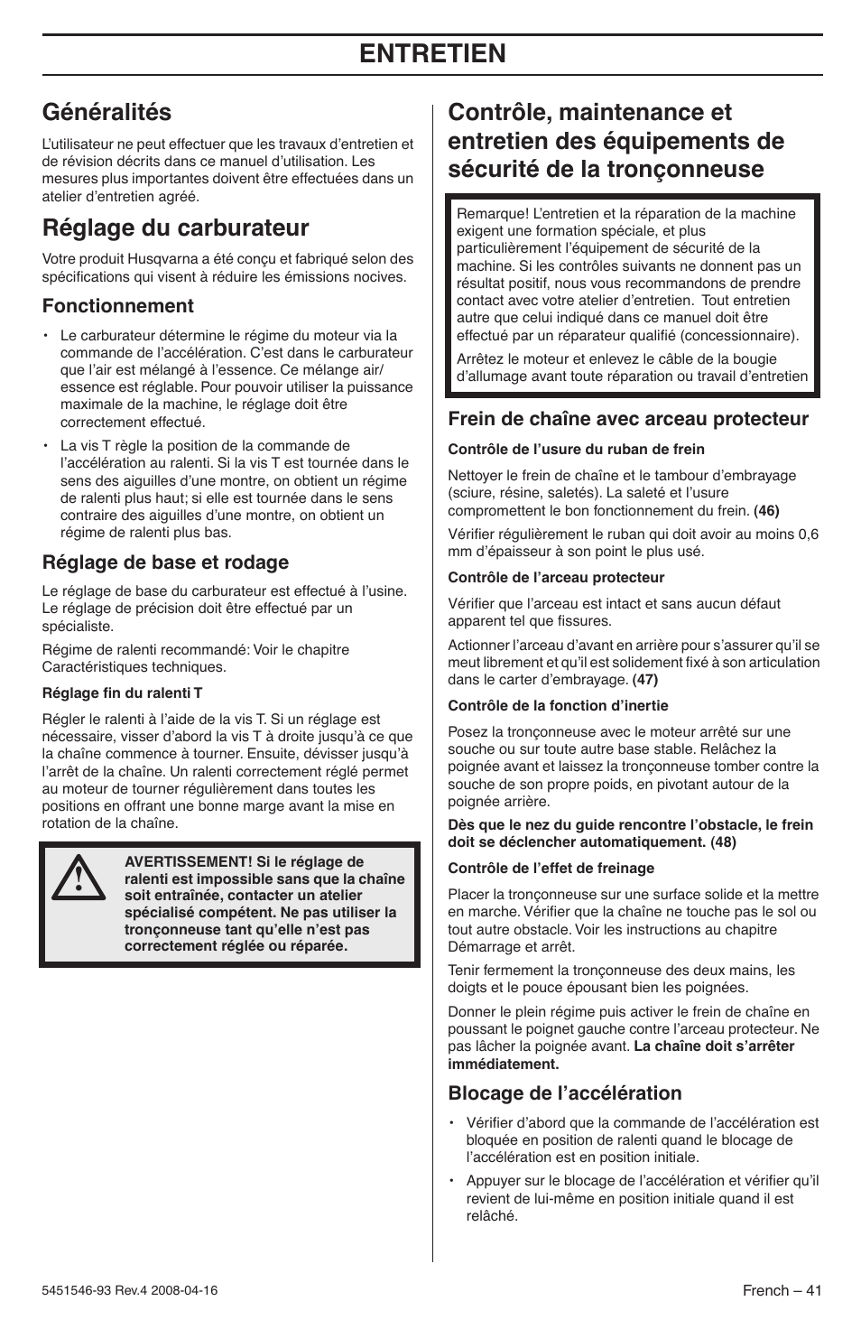 Généralités, Réglage du carburateur, Fonctionnement | Réglage de base et rodage, Frein de chaîne avec arceau protecteur, Blocage de l’accélération, Entretien | Husqvarna 235 User Manual | Page 41 / 68