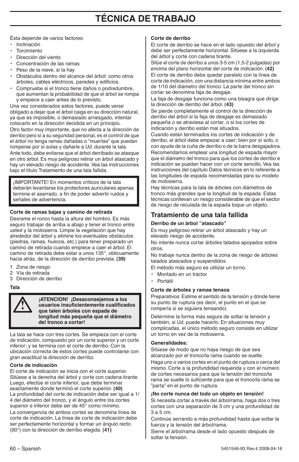 Tratamiento de una tala fallida, Técnica de trabajo | Husqvarna 235 User Manual | Page 60 / 68