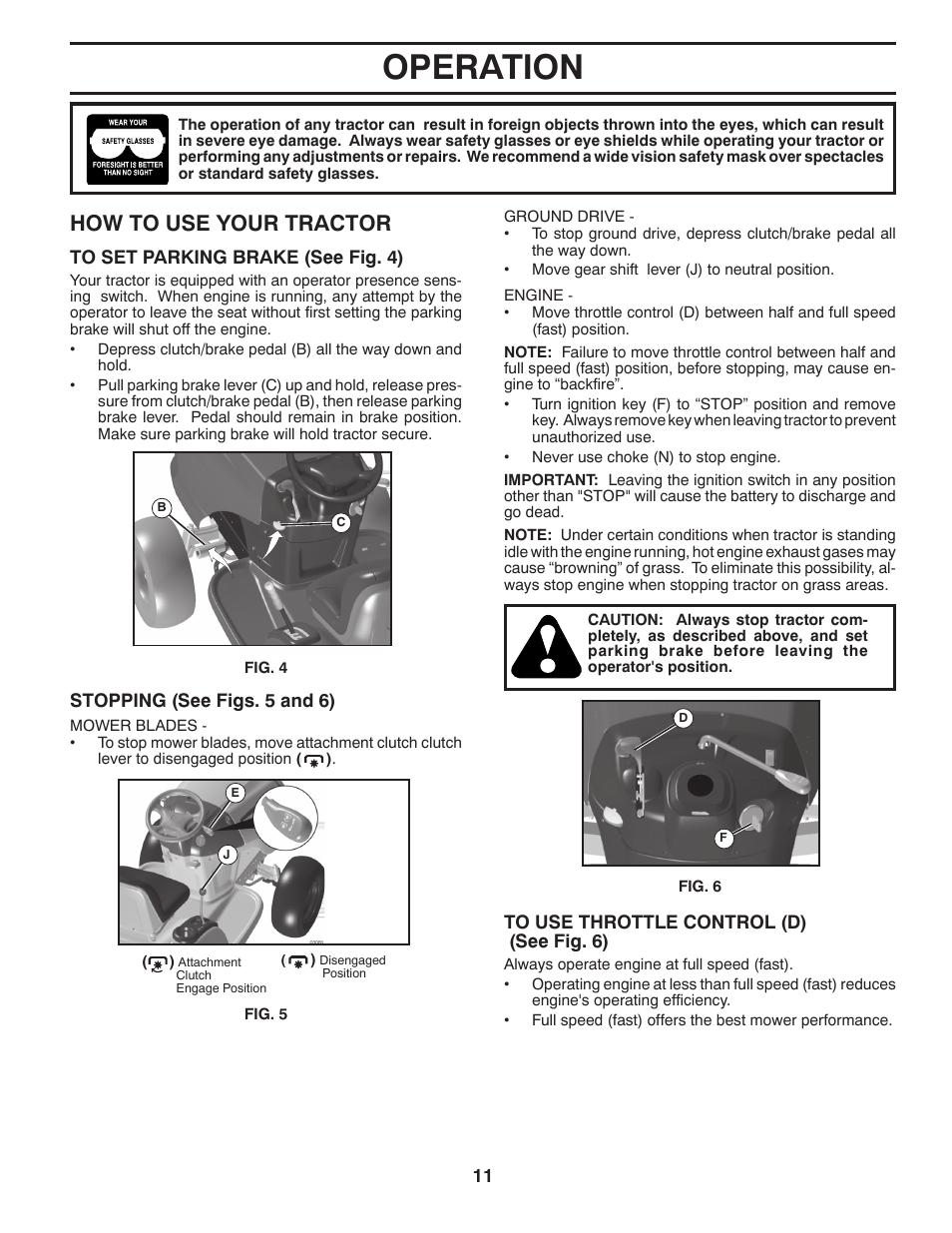 Operation, How to use your trac tor | Husqvarna 96043002402 User Manual | Page 11 / 44