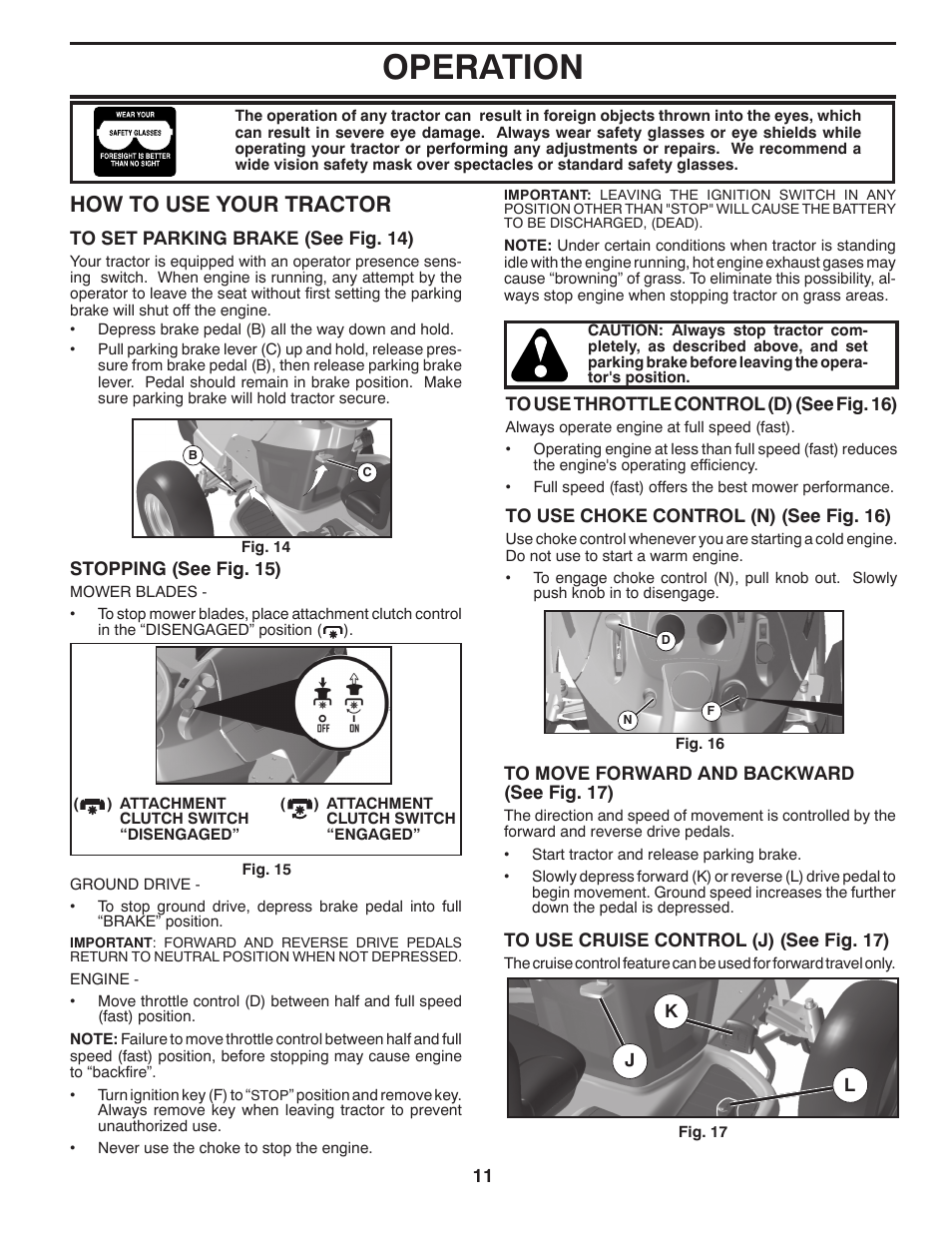 Operation, How to use your trac tor | Husqvarna 2354GXLS User Manual | Page 11 / 46