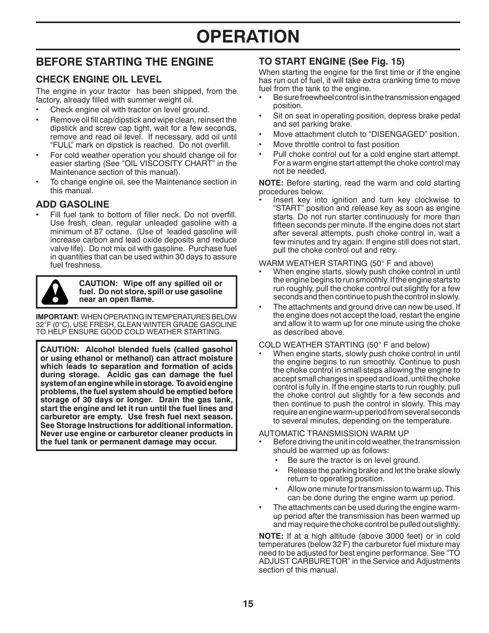 Operation, Before starting the engine | Husqvarna 532 43 00-01 User Manual | Page 15 / 48