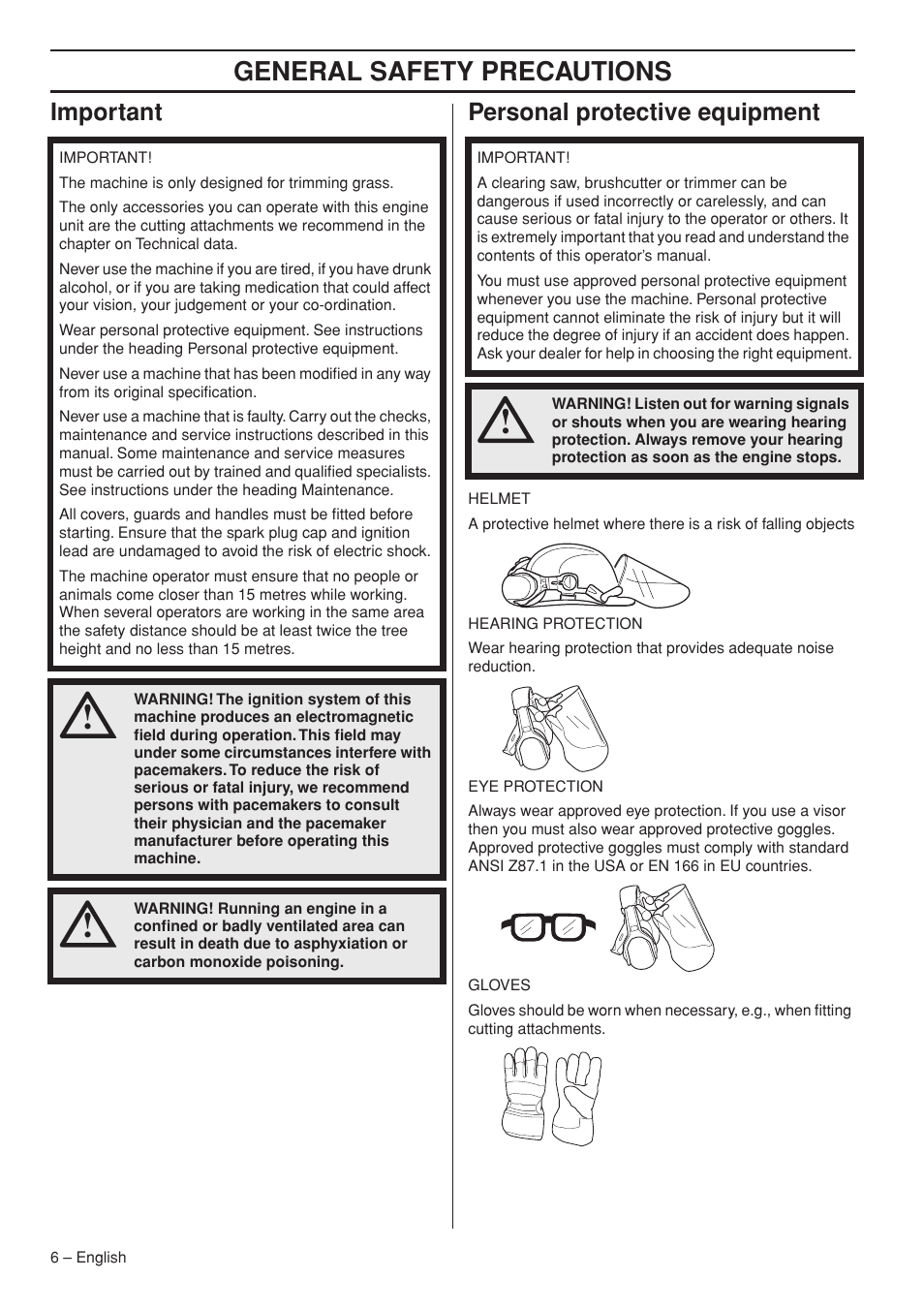 Important, Personal protective equipment, General safety preca utions | Impor tant personal protective equipment | Husqvarna 143R-II User Manual | Page 6 / 36