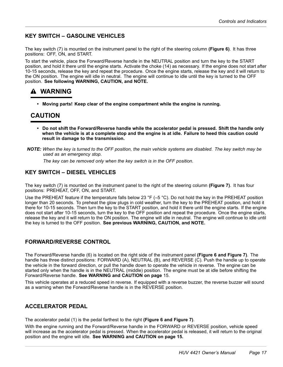 Key switch – gasoline vehicles, Key switch – diesel vehicles, Forward/reverse control | Accelerator pedal, Warning, Caution | Husqvarna HUV 4421 4421-G/GX/GXL User Manual | Page 19 / 68