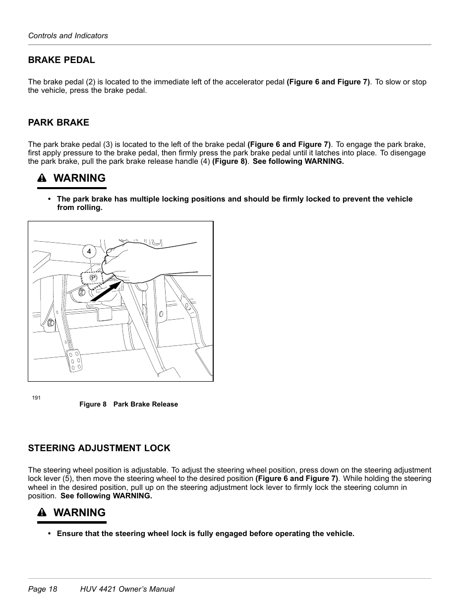 Brake pedal, Park brake, Steering adjustment lock | Warning | Husqvarna HUV 4421 4421-G/GX/GXL User Manual | Page 20 / 68