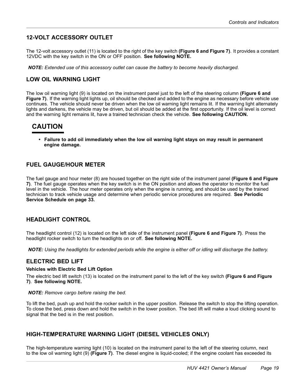 Volt accessory outlet, Low oil warning light, Fuel gauge/hour meter | Headlight control, Electric bed lift, Caution | Husqvarna HUV 4421 4421-G/GX/GXL User Manual | Page 21 / 68