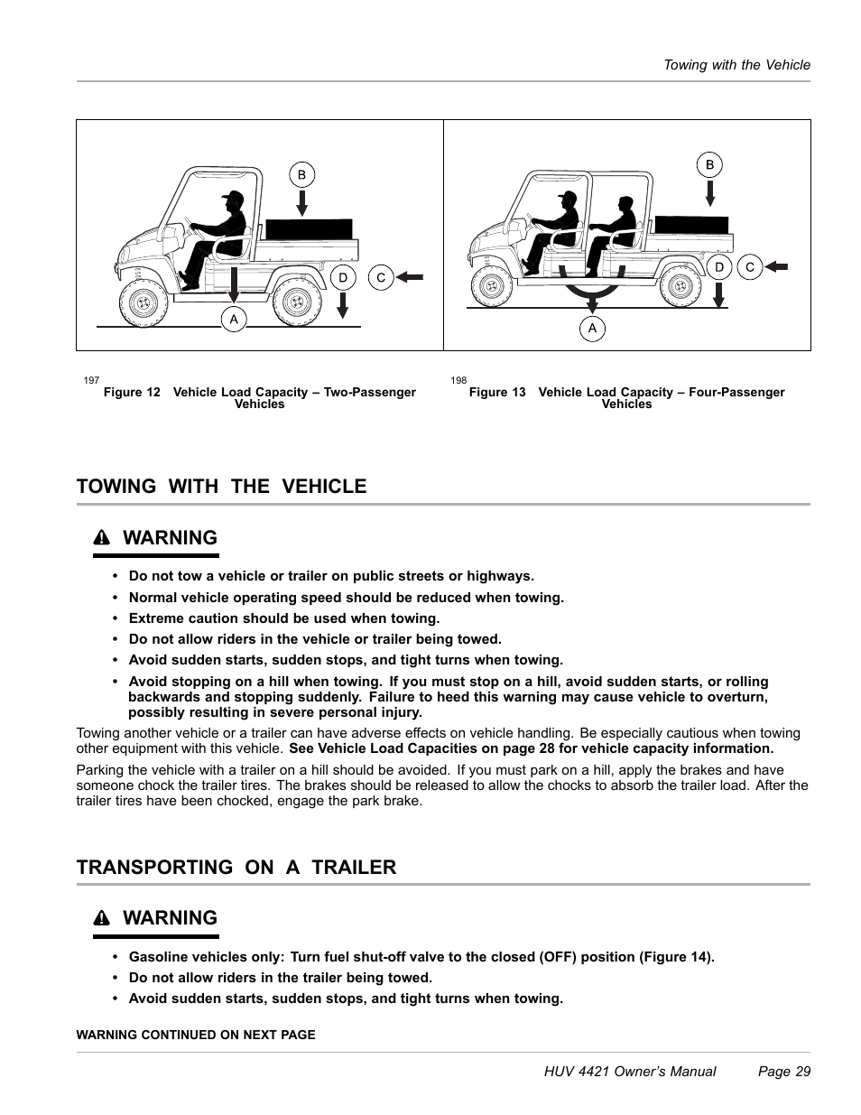 Towing with the vehicle, Transporting on a trailer, Towing with the vehicle warning | Transporting on a trailer warning | Husqvarna HUV 4421 4421-G/GX/GXL User Manual | Page 31 / 68