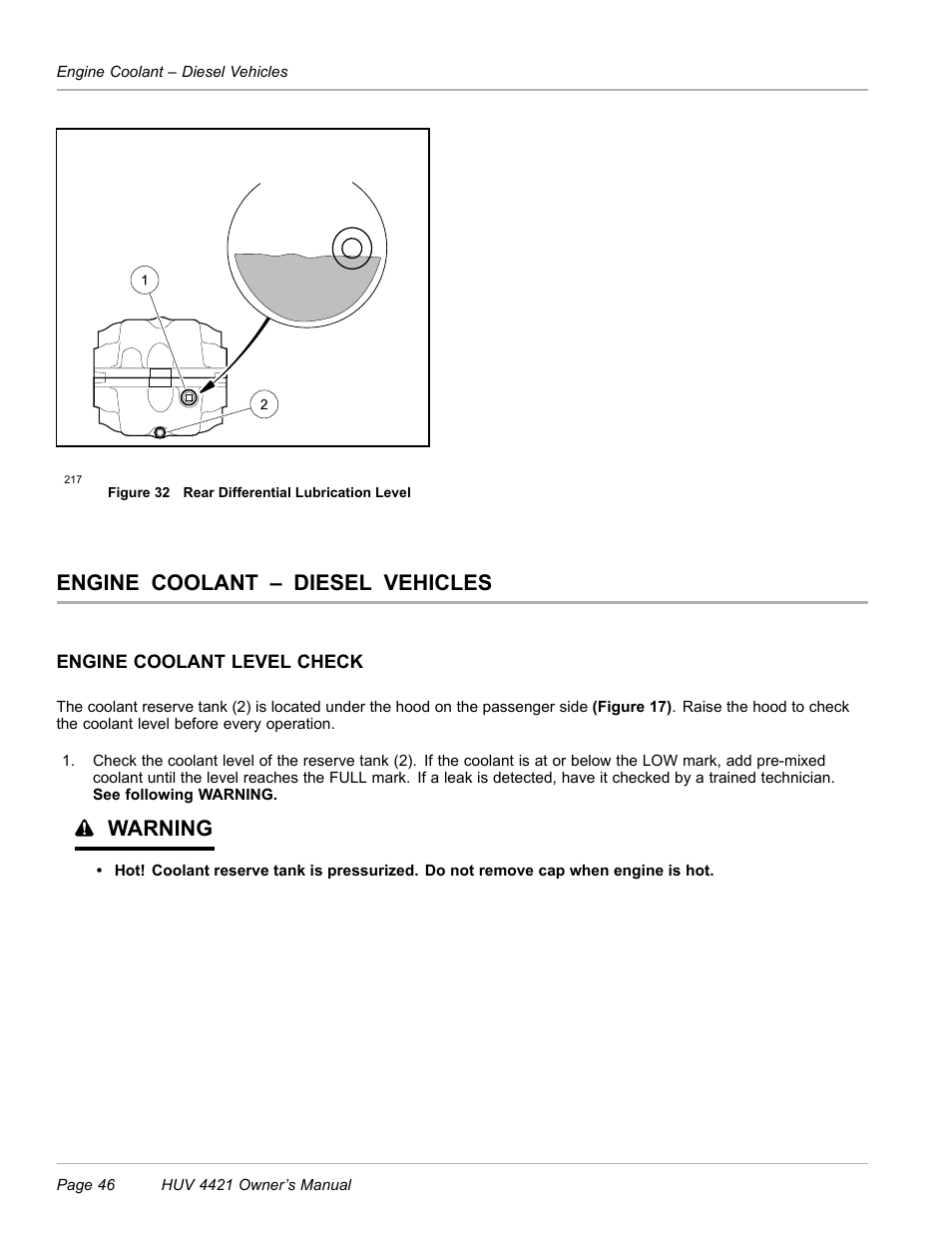 Engine coolant – diesel vehicles, Engine coolant level check, See engine coolant level check | Figure 32), Figure 32, Warning | Husqvarna HUV 4421 4421-G/GX/GXL User Manual | Page 48 / 68