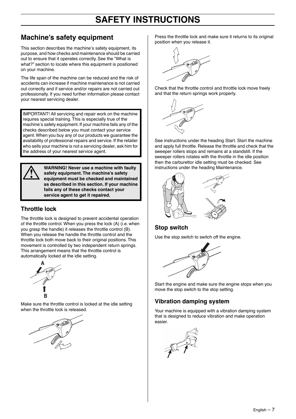 Machine¢s safety equipment, Throttle lock, Stop switch | Vibration damping system, Safety instructions, Machine ′′′′ s safety equipment | Husqvarna 326SX-Series User Manual | Page 7 / 24