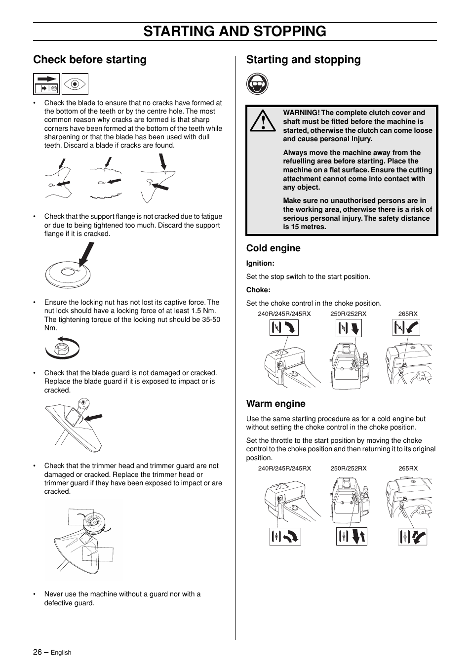 Check before starting, Starting and stopping, Cold engine | Warm engine | Husqvarna 245R User Manual | Page 26 / 43