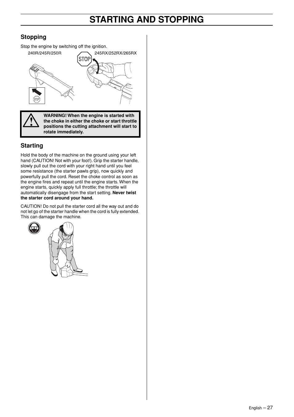 Stopping, Starting, Starting and stopping | Husqvarna 245R User Manual | Page 27 / 43