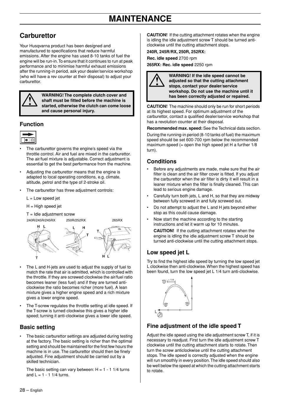 Carburettor, Function, Basic setting | Conditions, Low speed jet l, Fine adjustment of the idle speed t, Maintenance | Husqvarna 245R User Manual | Page 28 / 43