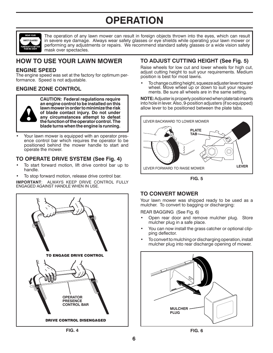 Operation, How to use your lawn mower | Husqvarna 532424695 User Manual | Page 6 / 21