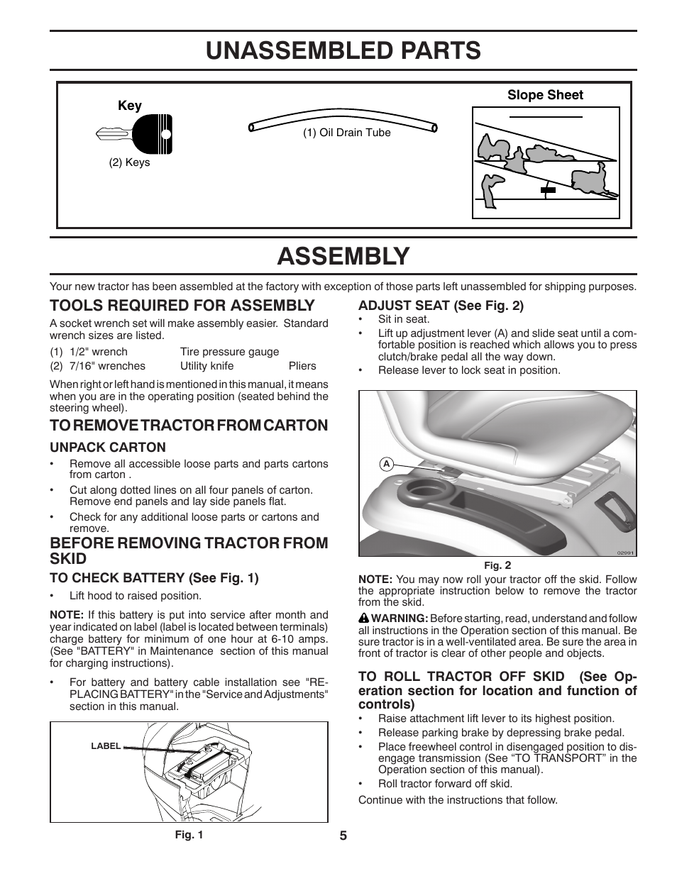 Assembly, Unassembled parts, Tools required for assembly | Before removing tractor from skid | Husqvarna 532 44 05-66 User Manual | Page 5 / 48