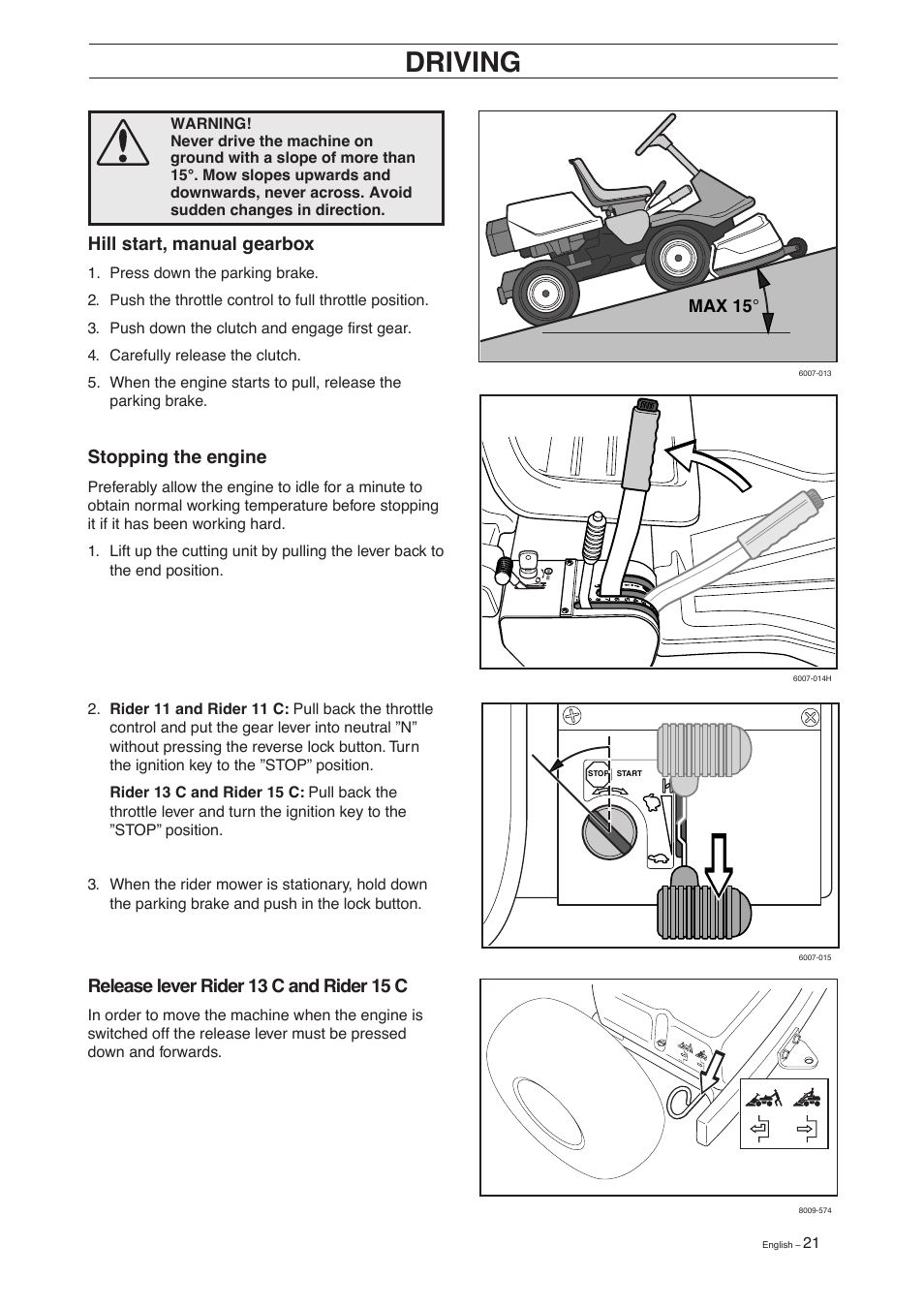 Driving, Release lever rider 13 c and rider 15 c, Hill start, manual gearbox | Stopping the engine | Husqvarna 11 C User Manual | Page 23 / 52