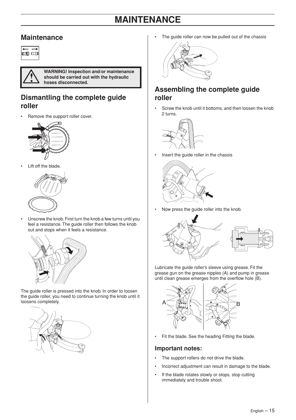 Maintenance, Dismantling the complete guide roller, Assembling the complete guide roller | Important notes, Maintenance dismantling the complete guide roller | Husqvarna K 3600 MKII User Manual | Page 15 / 24