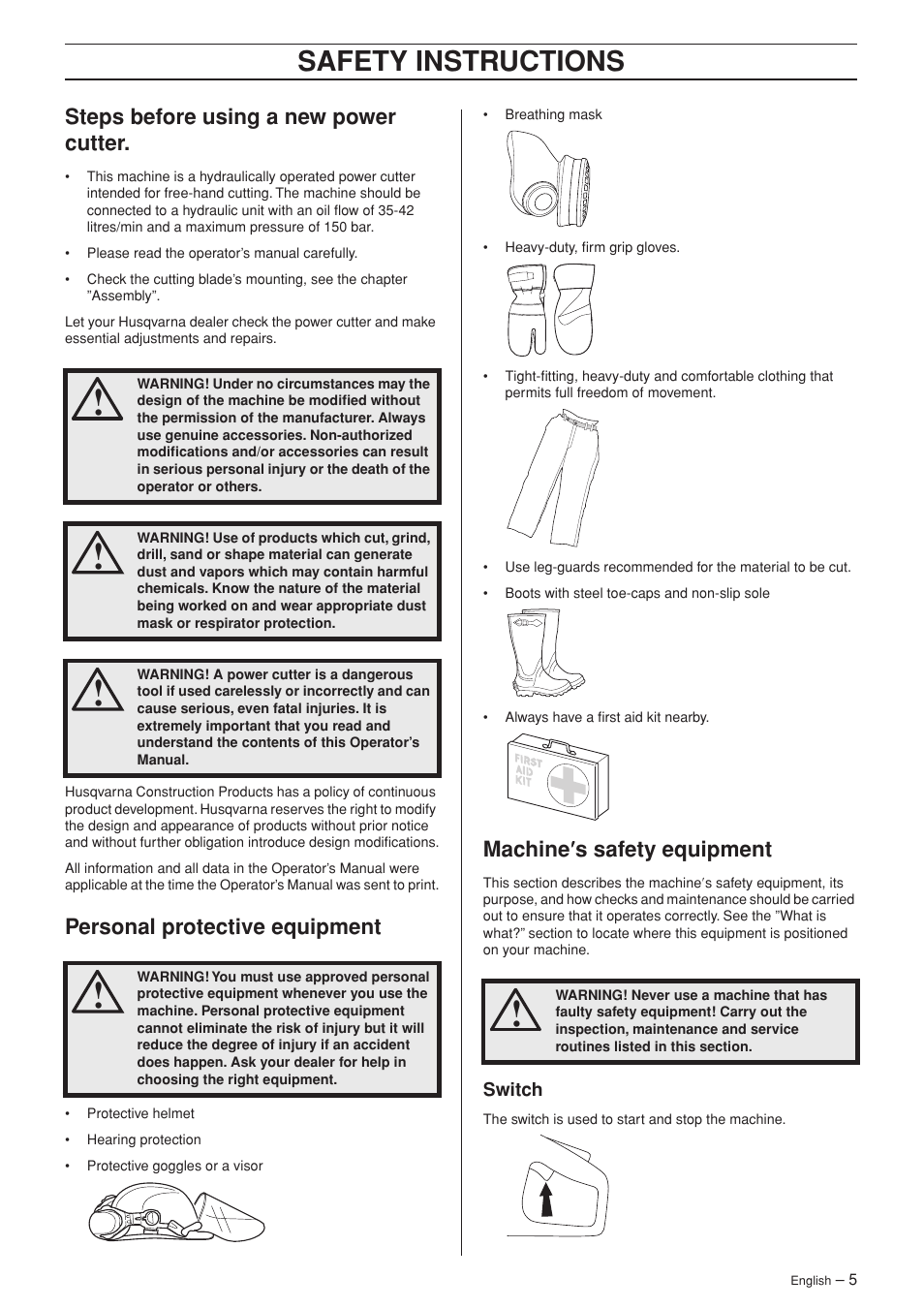 Steps before using a new power cutter, Personal protective equipment, Machine¢s safety equipment | Switch, Safety instructions, Machine ′′′′ s safety equipment | Husqvarna K 3600 MKII User Manual | Page 5 / 24