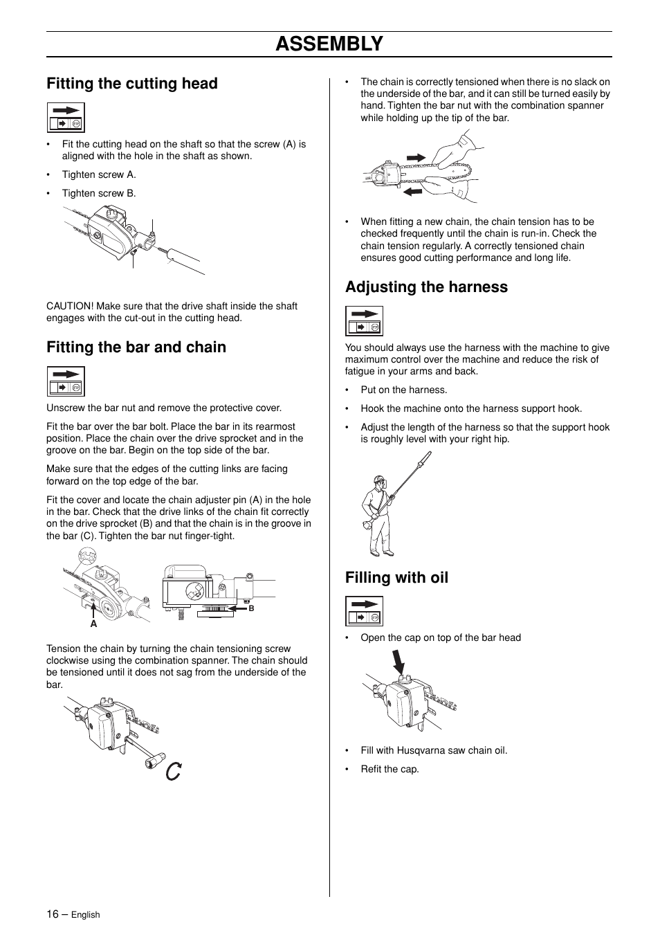 Fitting the cutting head, Fitting the bar and chain, Adjusting the harness | Filling with oil, Assembly | Husqvarna 326P4 User Manual | Page 16 / 28