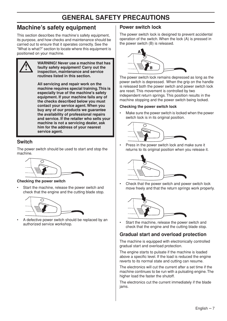 Machine¢s safety equipment, Switch, Power switch lock | Gradual start and overload protection, General safety preca utions, Mac hine ′′′′ s safety equipment | Husqvarna K3000 Wet User Manual | Page 7 / 24