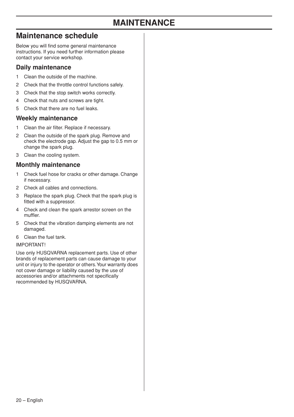 Maintenance schedule, Daily maintenance, Weekly maintenance | Monthly maintenance, Maintenance | Husqvarna 356BTX User Manual | Page 20 / 24