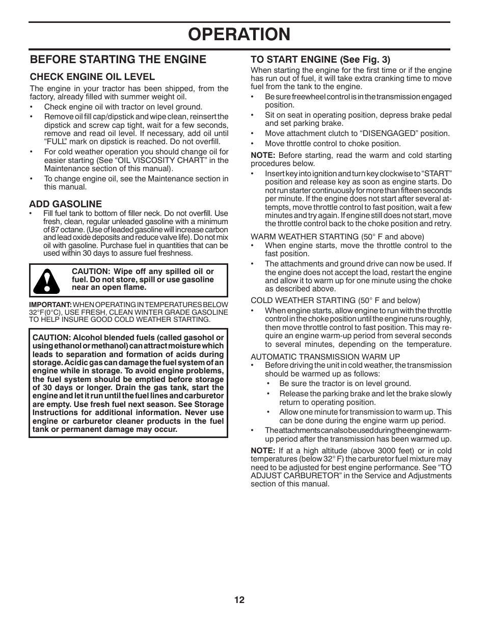 Operation, Before starting the engine | Husqvarna 96045002100 User Manual | Page 12 / 44