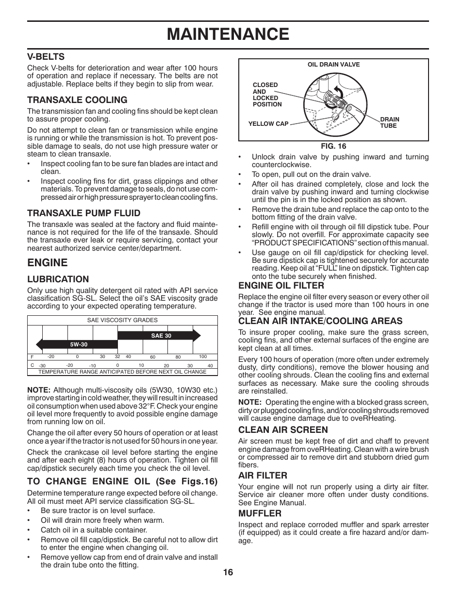 Maintenance, Engine, V-belts | Transaxle cooling, Transaxle pump fluid, Lubrication, Clean air screen, Air filter, Muffler, Clean air intake/cooling areas | Husqvarna 96045002100 User Manual | Page 16 / 44