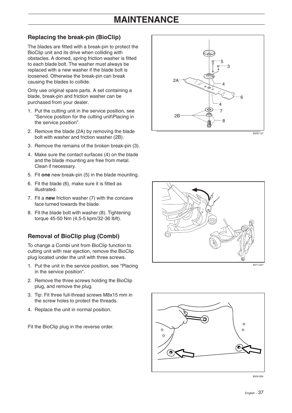 Maintenance, Replacing the break-pin (bioclip), Removal of bioclip plug (combi) | Husqvarna 16 User Manual | Page 39 / 52