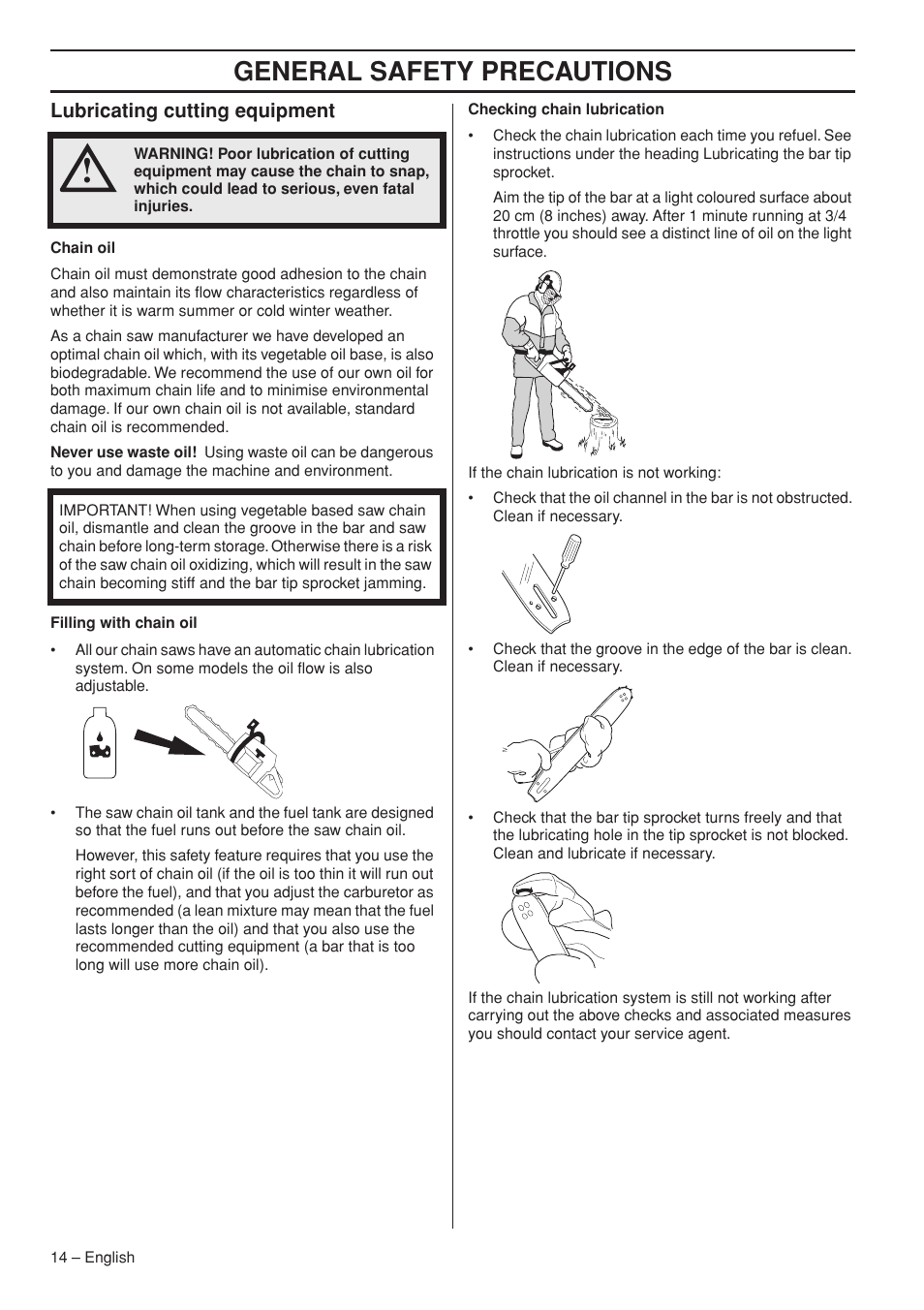 General safety precautions, Lubricating cutting equipment | Husqvarna 395XPG User Manual | Page 14 / 44