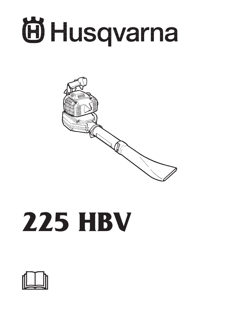 Husqvarna 225 HBV User Manual | 32 pages