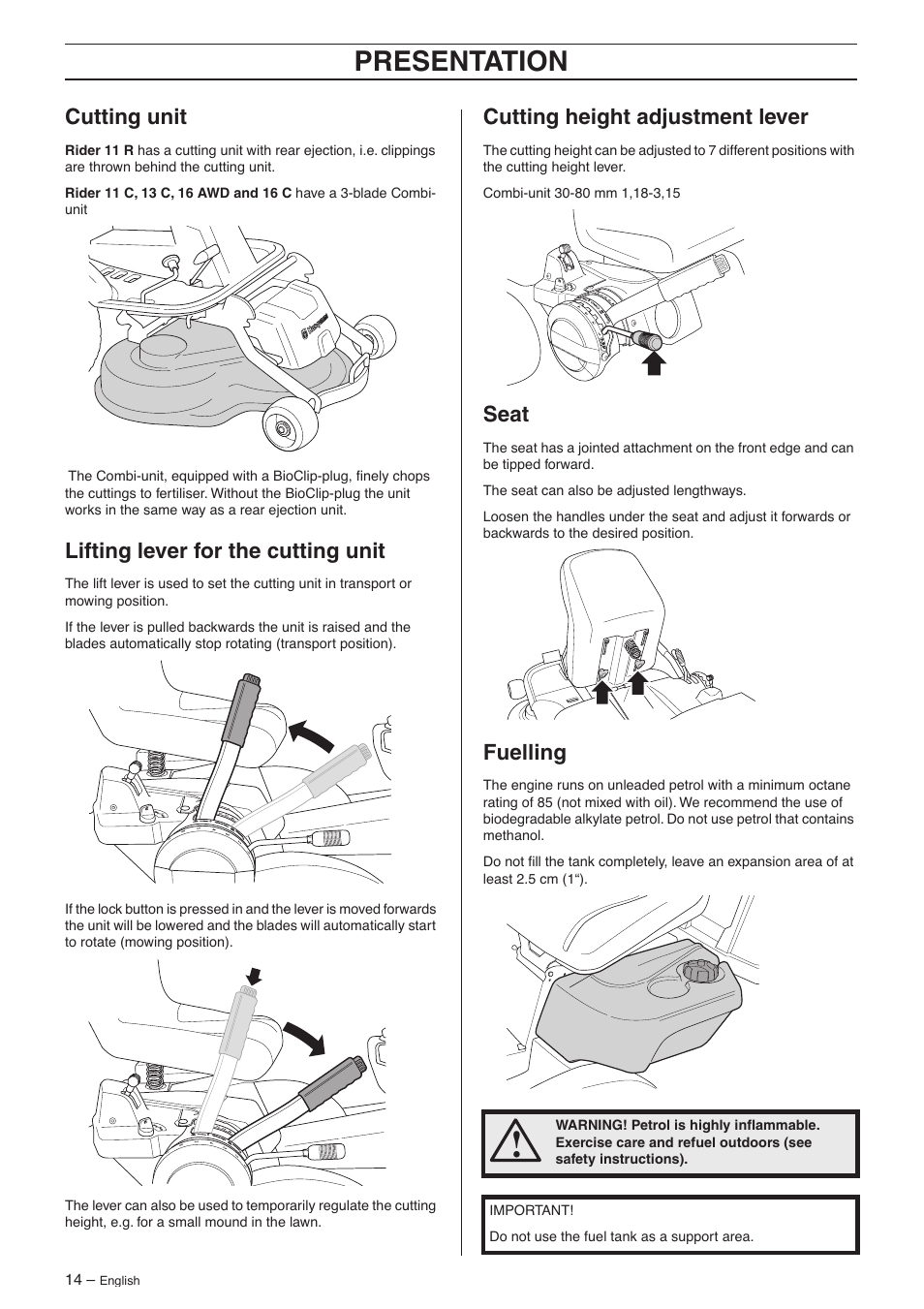 Cutting unit, Lifting lever for the cutting unit, Cutting height adjustment lever | Seat, Fuelling, Presentation | Husqvarna 16 AWD User Manual | Page 14 / 44