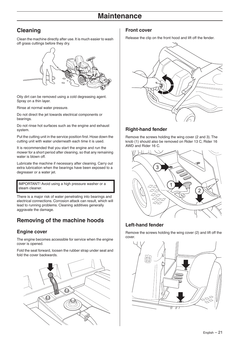 Cleaning, Removing of the machine hoods, Engine cover | Front cover, Right-hand fender, Left-hand fender, Maintenance | Husqvarna 16 AWD User Manual | Page 21 / 44