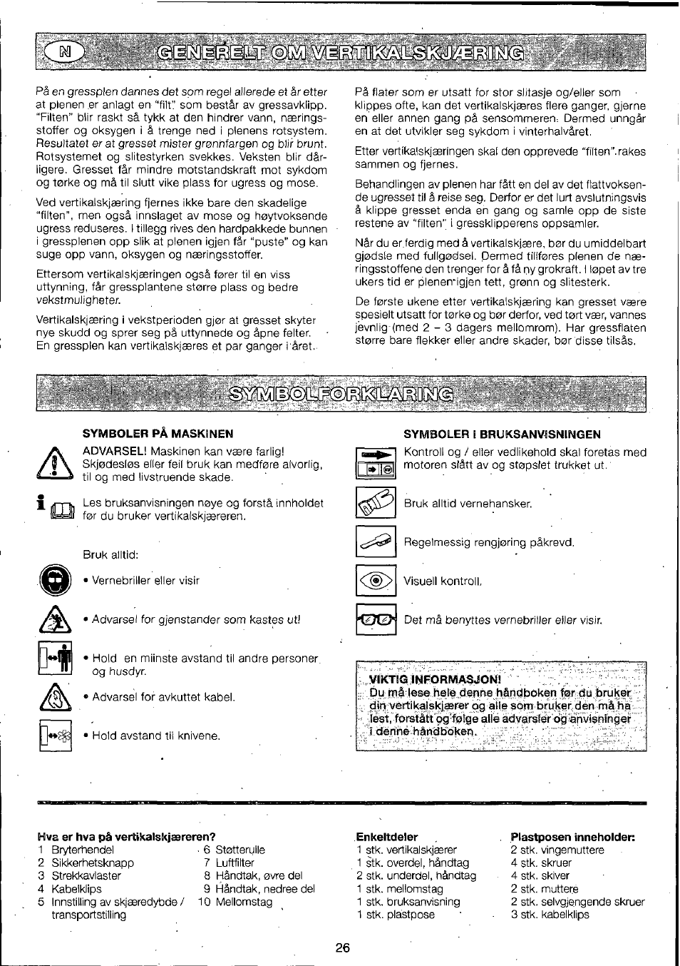 Symboler pâ maskinen, Symboler i bruksanvisningen, I mel | Husqvarna 295-6273-01 User Manual | Page 28 / 42