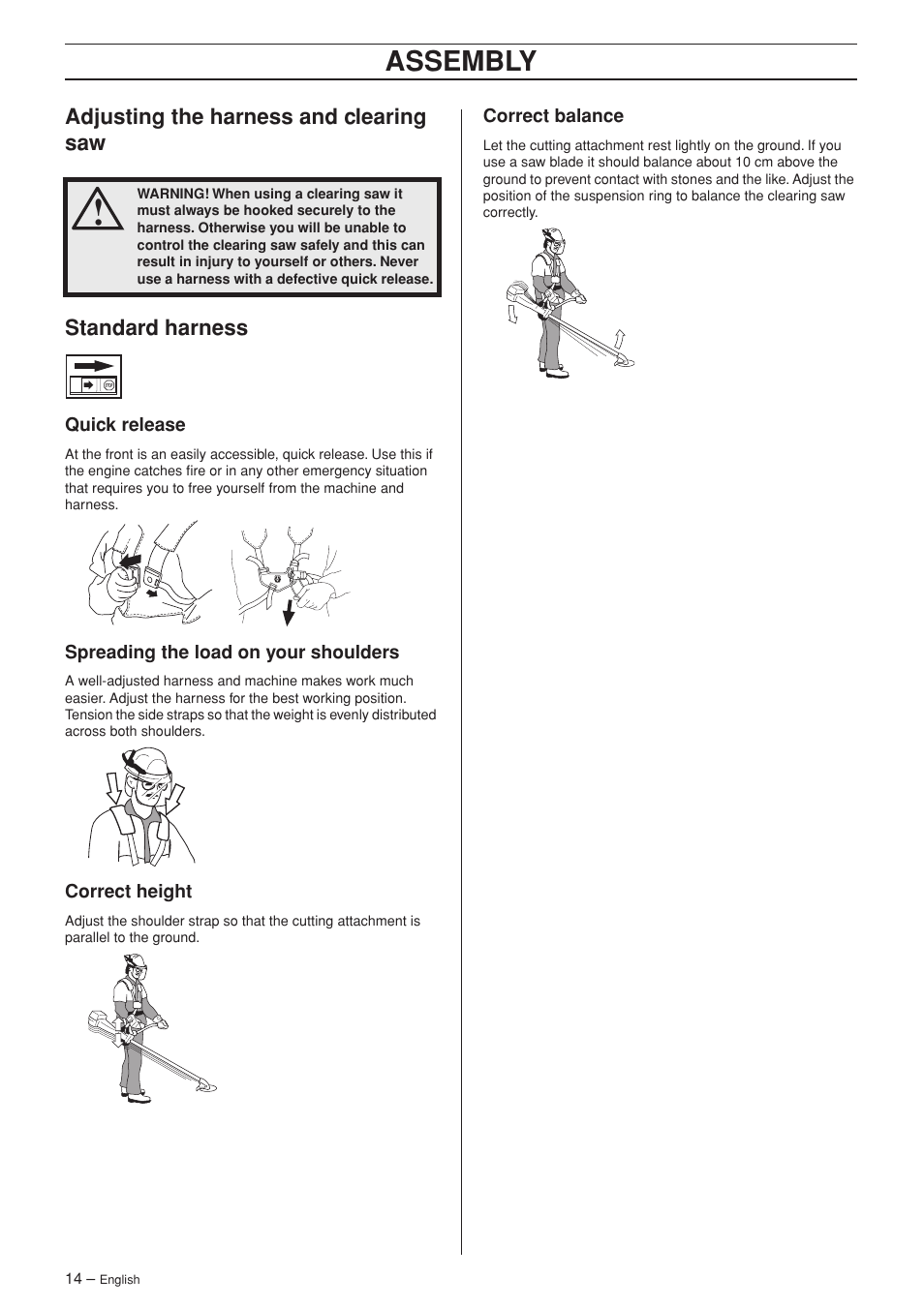 Adjusting the harness and clearing saw, Standard harness, Quick release | Spreading the load on your shoulders, Correct height, Correct balance, Assembly | Husqvarna 325RX-Series User Manual | Page 14 / 36