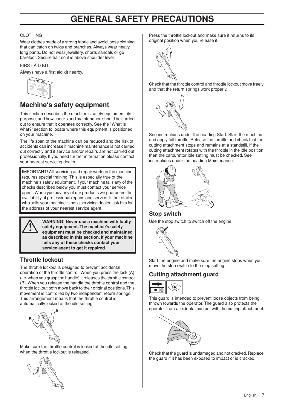Machine¢s safety equipment, Throttle lockout, Stop switch | Cutting attachment guard, General safety preca utions, Mac hine ′′′′ s safety equipment | Husqvarna 325RX-Series User Manual | Page 7 / 36