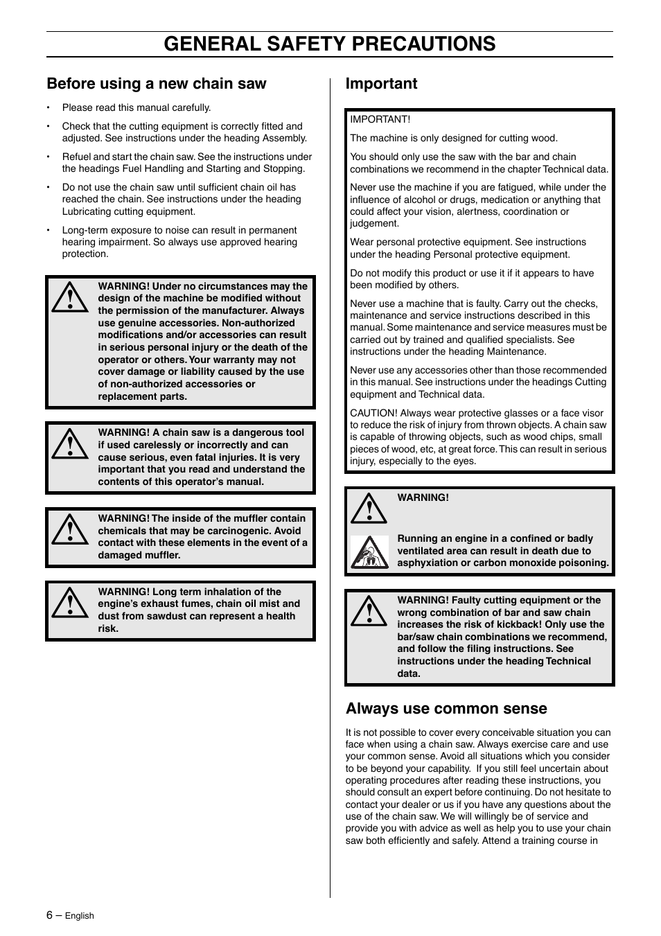 General safety precautions, Before using a new chain saw, Important always use common sense | Husqvarna 570 User Manual | Page 6 / 44