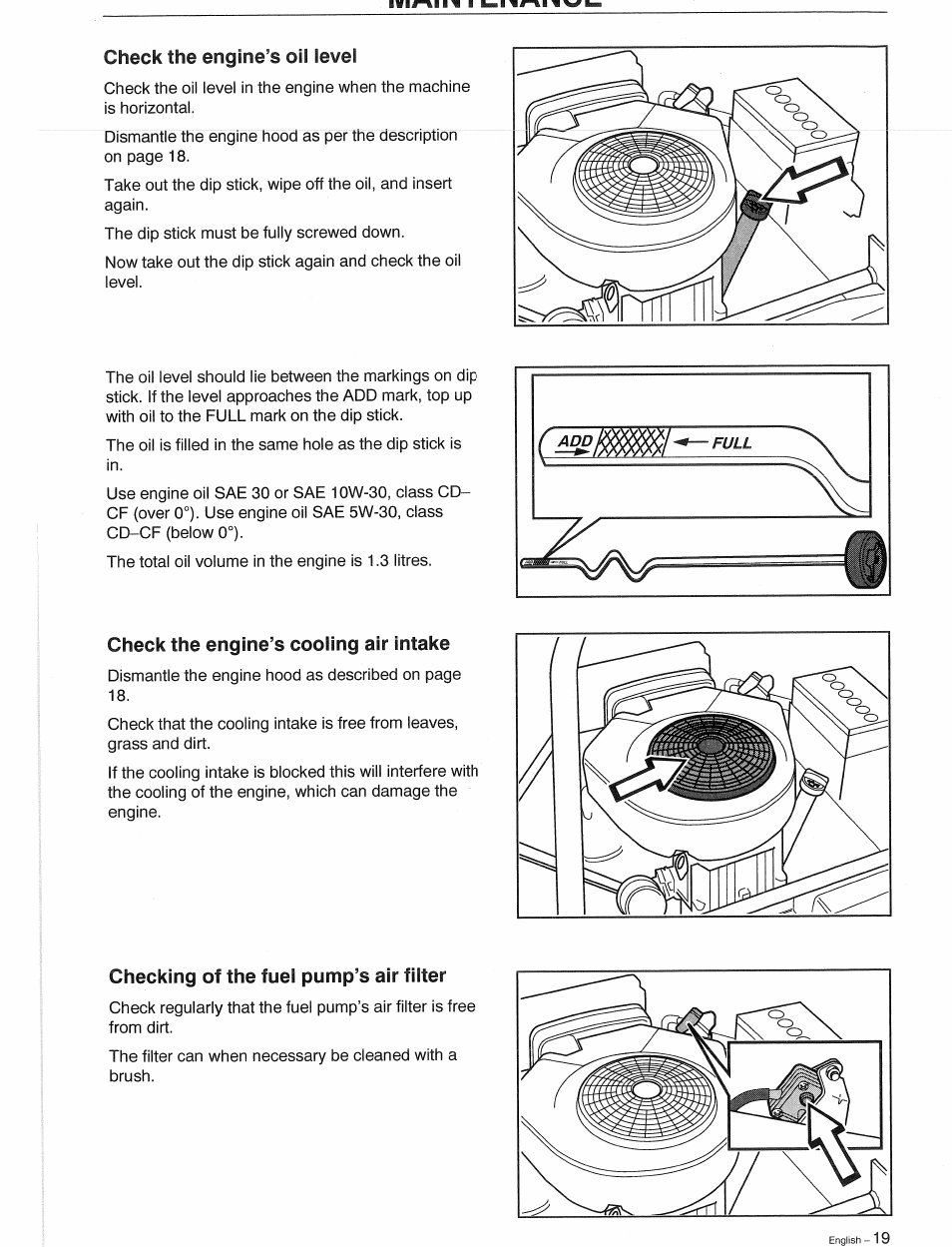 Check the engine’s oil level, Check the engine’s cooling air intake, Checking of the fuel pump’s air filter | Husqvarna 1030 BioClip User Manual | Page 20 / 35