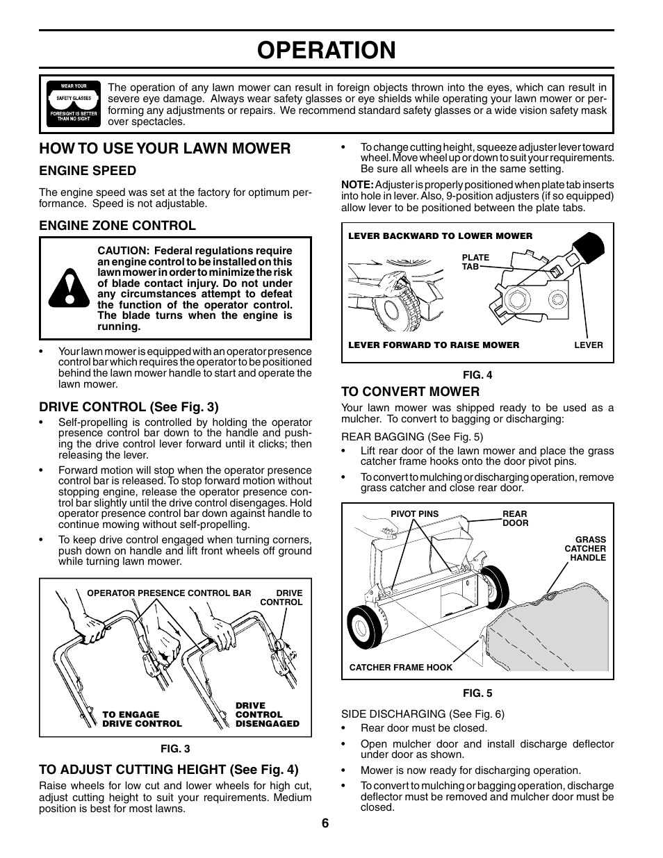 Operation, How to use your lawn mower | Husqvarna 7021CH1 User Manual | Page 6 / 20