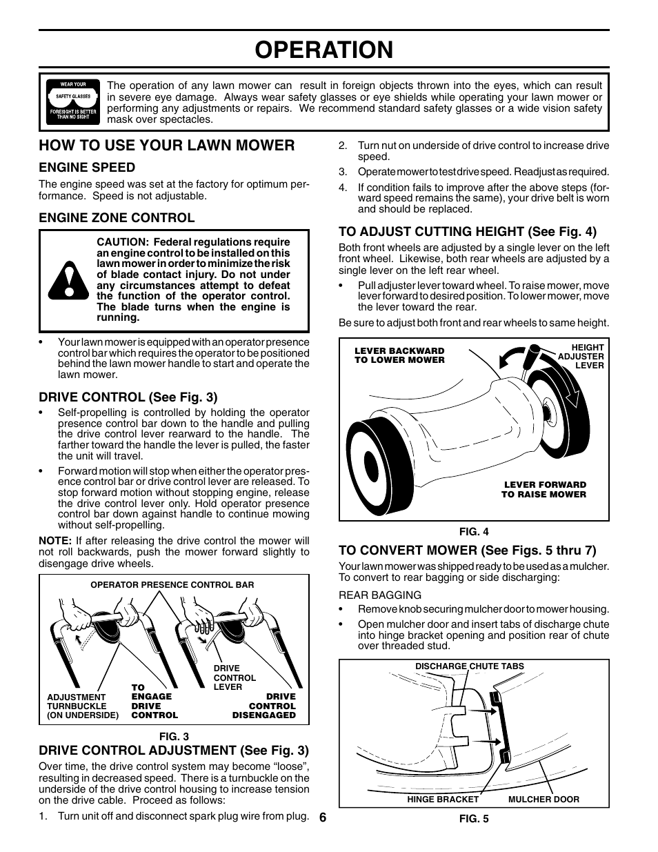 Operation, How to use your lawn mower | Husqvarna 70R21HV User Manual | Page 6 / 22