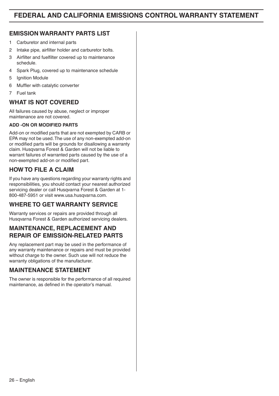 Emission warranty parts list, What is not covered, How to file a claim | Where to get warranty service, Maintenance statement | Husqvarna 324LDX-Series User Manual | Page 26 / 36