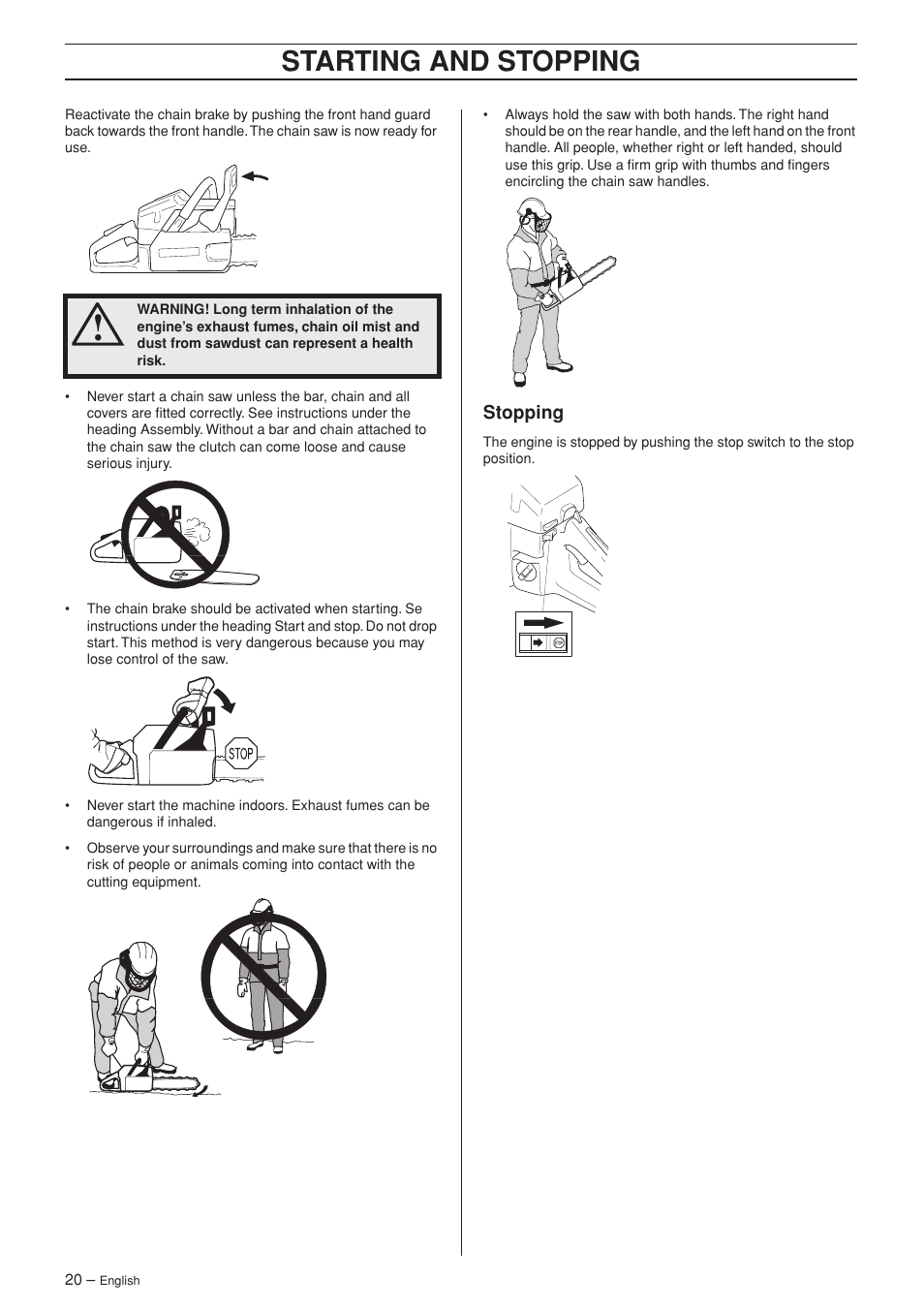 Stopping, Starting and stopping | Husqvarna 55 User Manual | Page 20 / 40