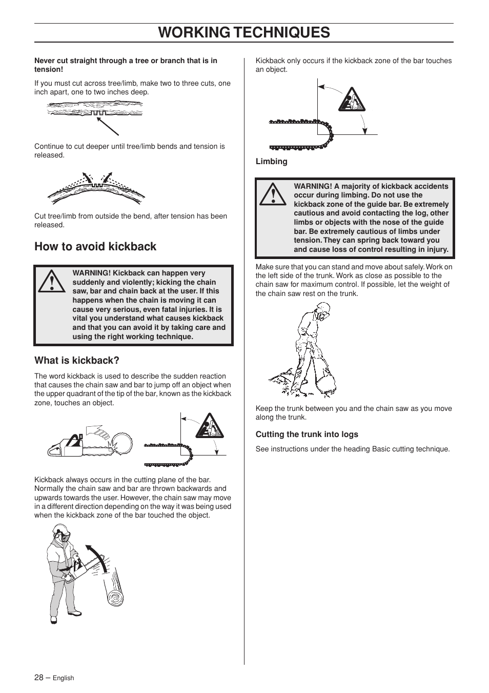 How to avoid kickback, What is kickback, Working techniques | Husqvarna 55 User Manual | Page 28 / 40