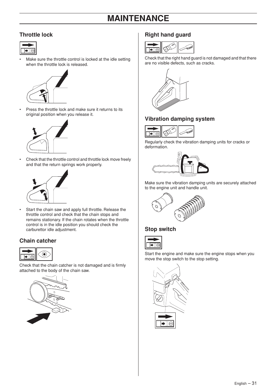 Throttle lock, Chain catcher, Right hand guard | Vibration damping system, Stop switch, Maintenance | Husqvarna 55 User Manual | Page 31 / 40