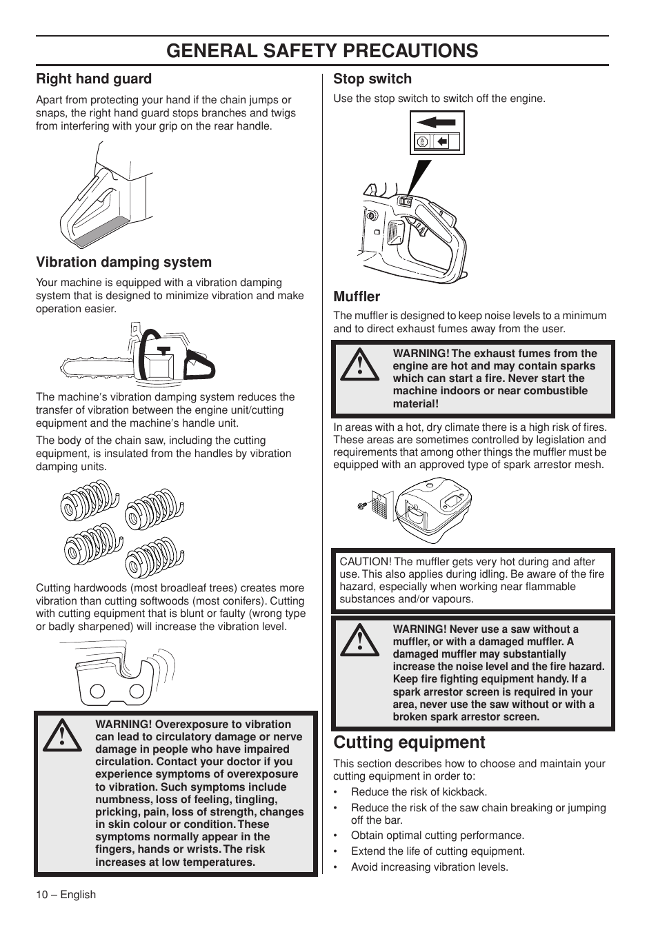 Right hand guard, Vibration damping system, Stop switch | Muffler, Cutting equipment, General safety precautions | Husqvarna 339XP User Manual | Page 10 / 44