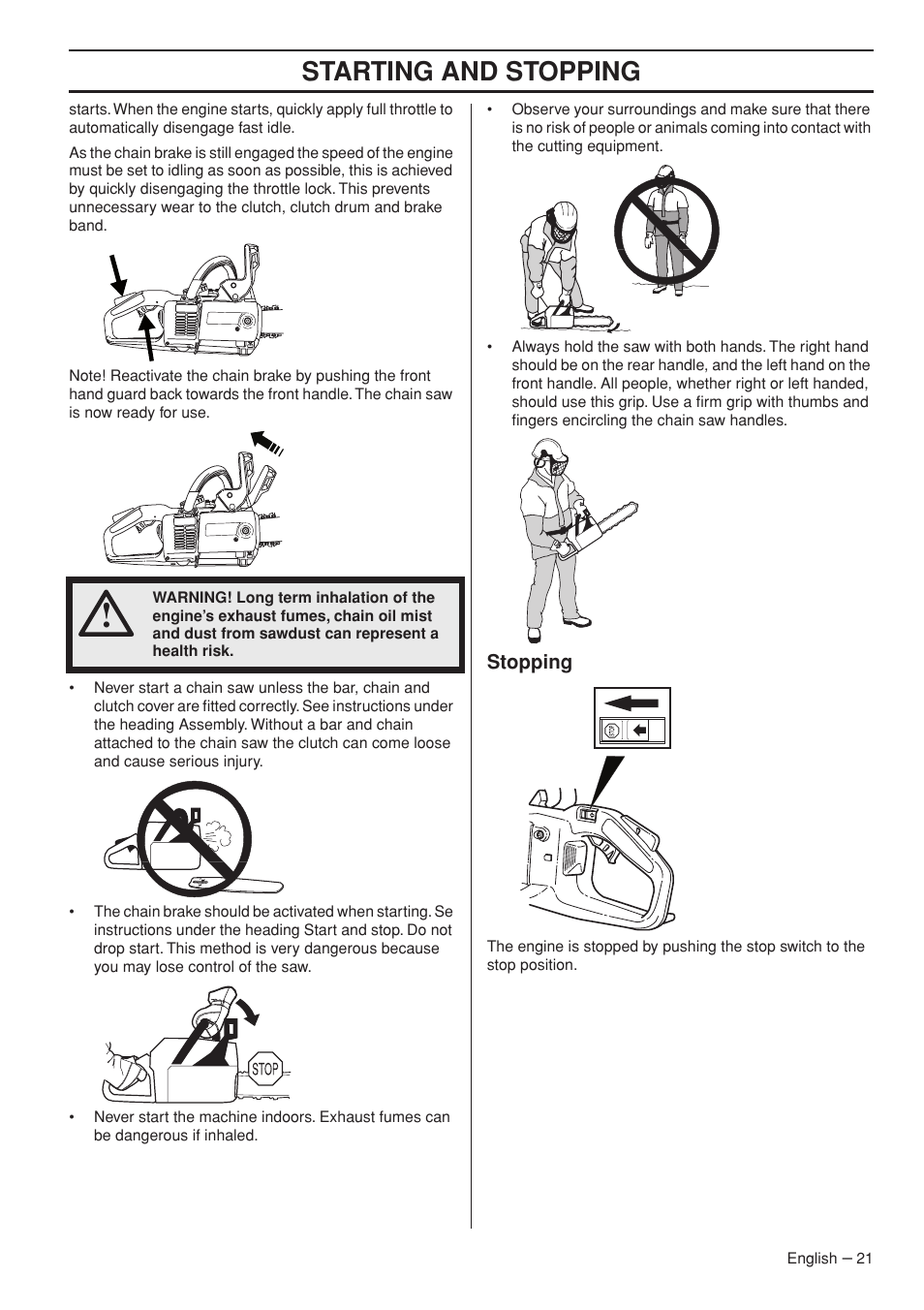 Stopping, Starting and stopping | Husqvarna 339XP User Manual | Page 21 / 44