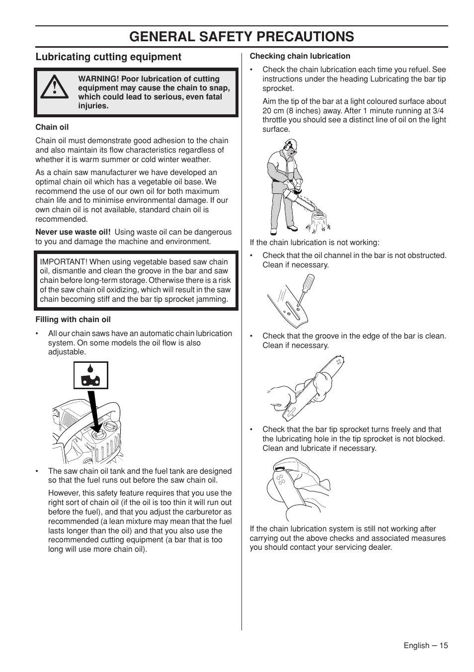 Lubricating cutting equipment, General safety precautions | Husqvarna 1153158-95 User Manual | Page 15 / 44