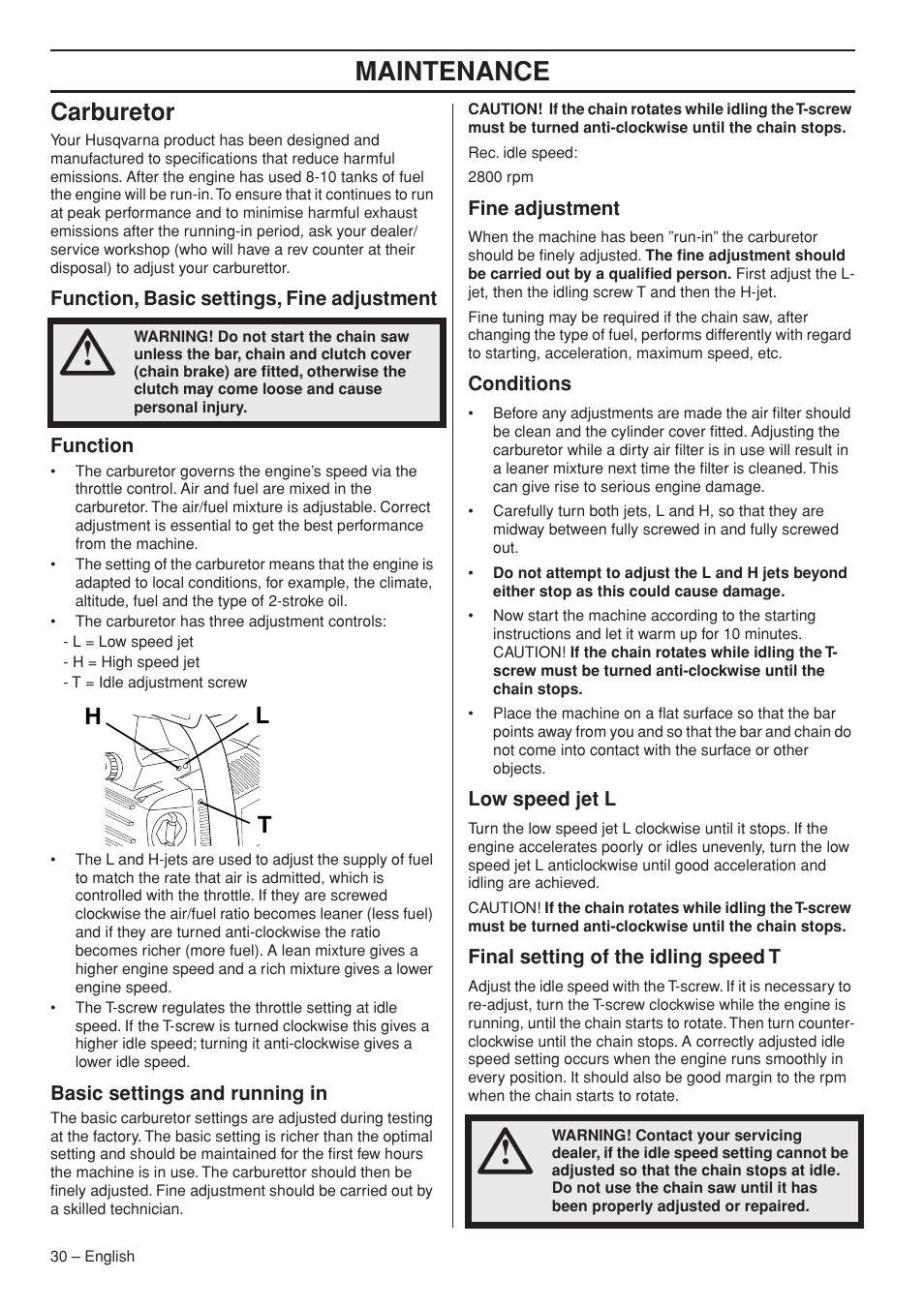 Carburetor, Function, basic settings, fine adjustment, Function | Basic settings and running in, Fine adjustment, Conditions, Low speed jet l, Final setting of the idling speed t, Maintenance, Hl t | Husqvarna 1153158-95 User Manual | Page 30 / 44