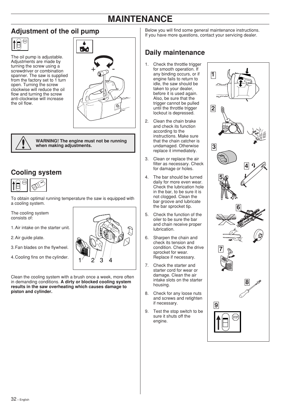 Daily maintenance, Maintenance, Adjustment of the oil pump | Cooling system | Husqvarna 335XPT User Manual | Page 32 / 36